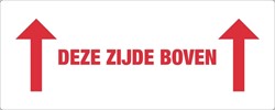 Waarschuwingsetiket deze zijde boven 500 stuks 1 Rol