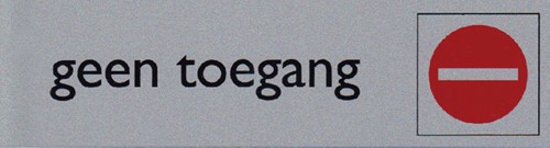 Infobord pictogram geen toegang 165x44mm 1 Stuk